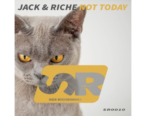 Jack & Riche - Not Today