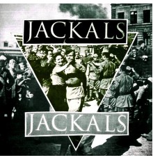 Jackals, Self Loathing - Split