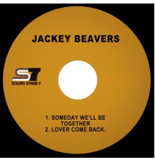Jackey Beavers - Someday We'll Be Together / Lover Come Back