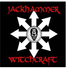 Jackhammer - Witchcraft