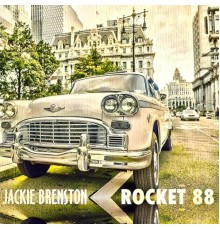 Jackie Brenston - Rocket 88 (Remastered)