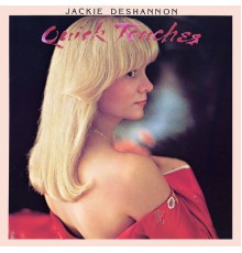 Jackie DeShannon - Quick Touches