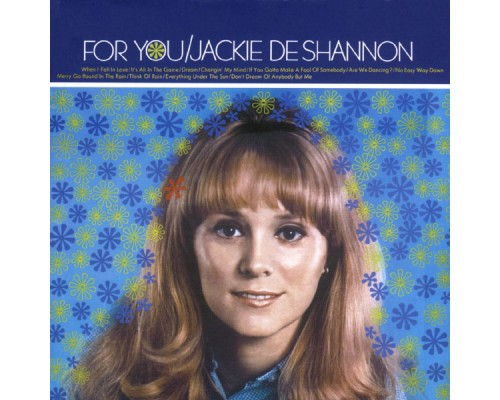 Jackie DeShannon - For You