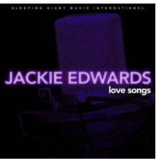 Jackie Edwards - Love Songs