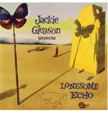 Jackie Gleason - Lonesome Echo