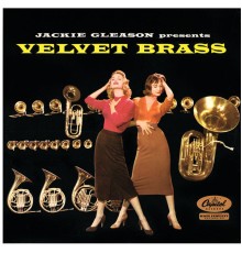 Jackie Gleason - Velvet Brass