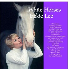 Jackie Lee - White Horses