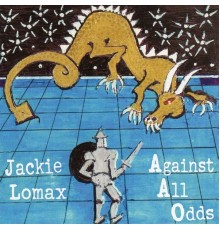 Jackie Lomax - Against All Odds