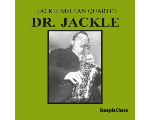 Jackie McLean - Dr. Jackle  (Live)