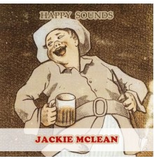 Jackie McLean - Happy Sounds