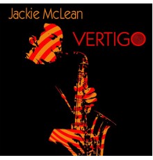 Jackie McLean - Vertigo