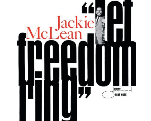 Jackie McLean - Let Freedom Ring