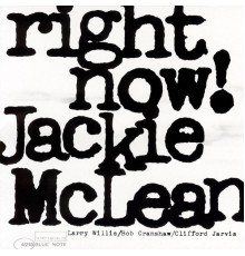 Jackie McLean - Right Now