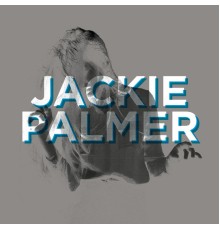 Jackie Palmer - Jackie Palmer