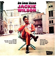 Jackie Wilson - Do Your Thing