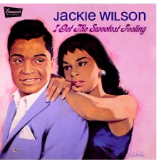 Jackie Wilson - I Get the Sweetest Feeling