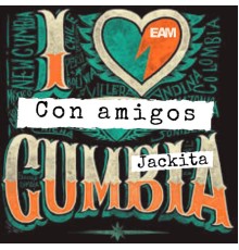 Jackita - Cumbia Con Amigos