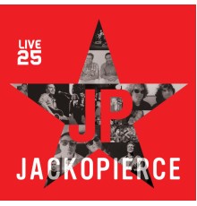 Jackopierce - Live 25