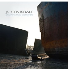 Jackson Browne - Downhill From Everywhere