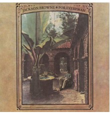 Jackson Browne - For Everyman