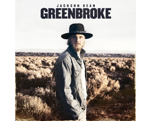 Jackson Dean - Greenbroke Jackson Dean - Greenbroke