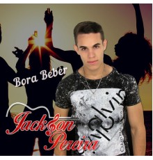 Jackson Pereira - Bora beber