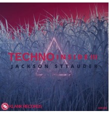 Jackson Sttauder - Techno Inside III