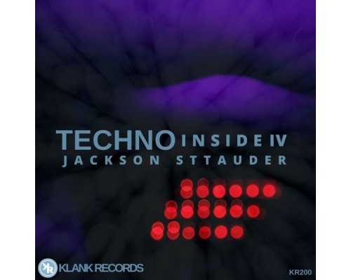 Jackson Sttauder - Techno Inside IV