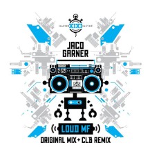 Jaco Garner - Loud MF