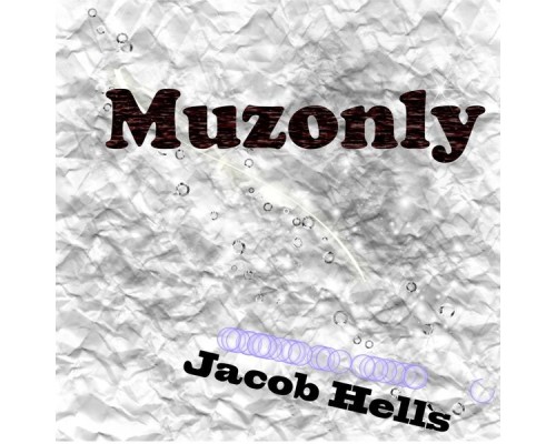 Jacob Hell's - Muzonly