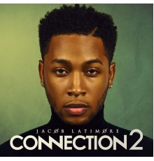 Jacob Latimore - Connection2