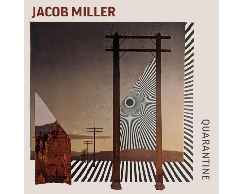 Jacob Miller - Quarantine