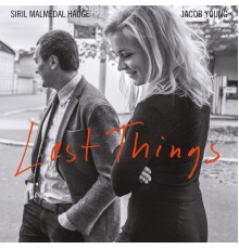 Jacob Young & Siril Malmedal Hauge - Last Things