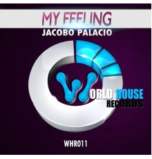 Jacobo Palacio - My Feeling