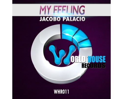 Jacobo Palacio - My Feeling