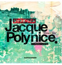 Jacque Polynice - Strangelet Value