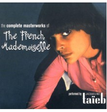 Jacqueline Taïeb - The French Mademoiselle