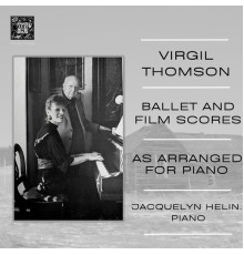 Jacquelyn Helin - Ballet and Film Scores (Arranged for Piano)