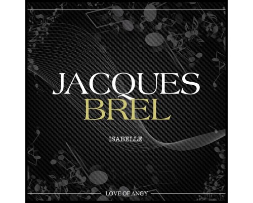 Jacques Brel - Isabelle