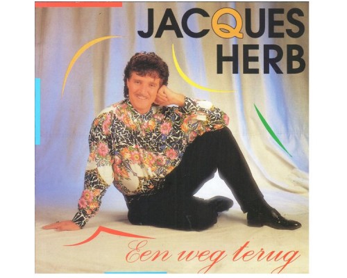 Jacques Herb - Een weg terug