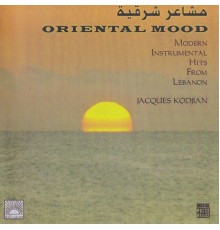 Jacques Kodjian - Oriental Mood