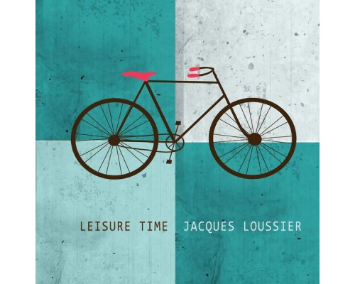 Jacques Loussier - Leisure Time