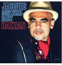 Jacques Schwarz-Bart - Hazzan