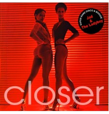 Jad & The Ladyboy - Closer