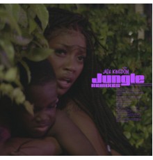 Jada Kingdom - Jungle (Remixes)