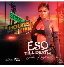 Jada Kingdom - Esq Till Death