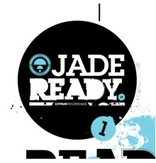 Jade - Ready EP