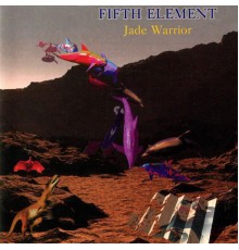 Jade Warrior - Fifth Element