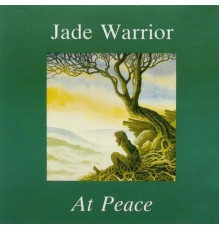 Jade Warrior - At Peace