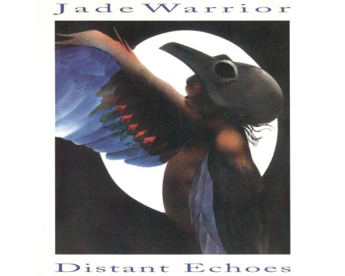 Jade Warrior - Distant Echoes